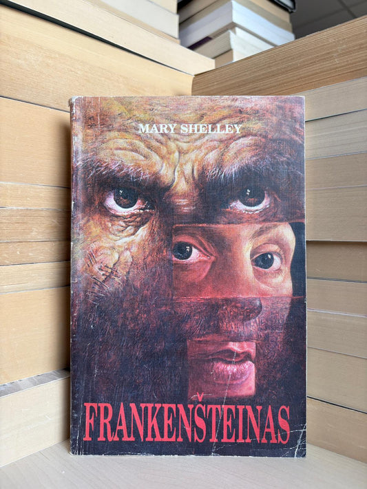 Mary Shelley - ,,Frankenšteinas"