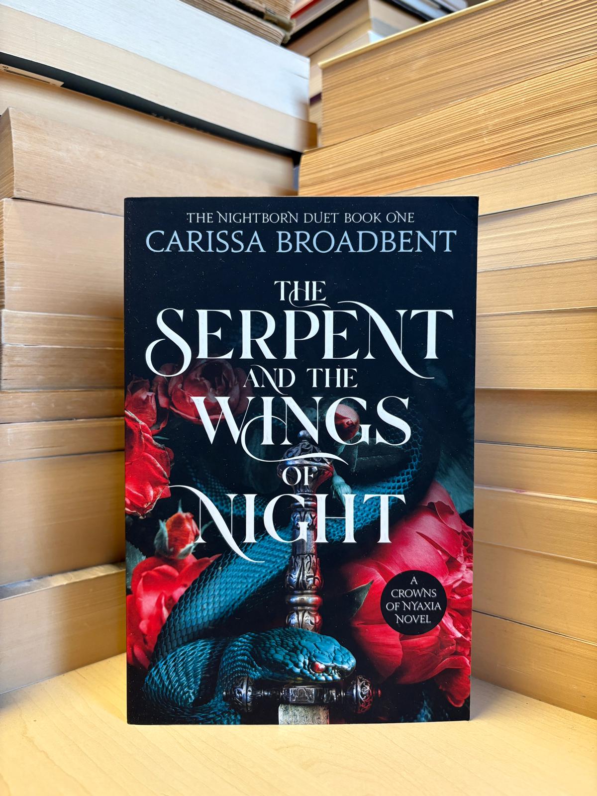 Carissa Broadbent - The Serpent and the Wings of Night