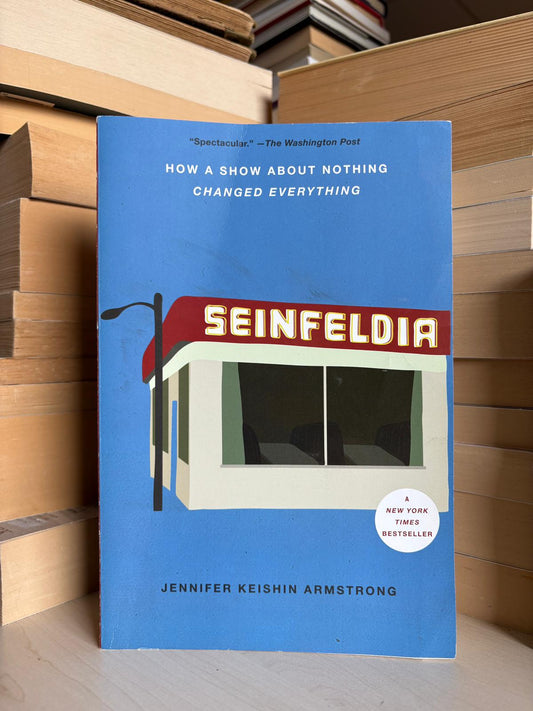 Jennifer Keishin Armstrong - Seinfeldia