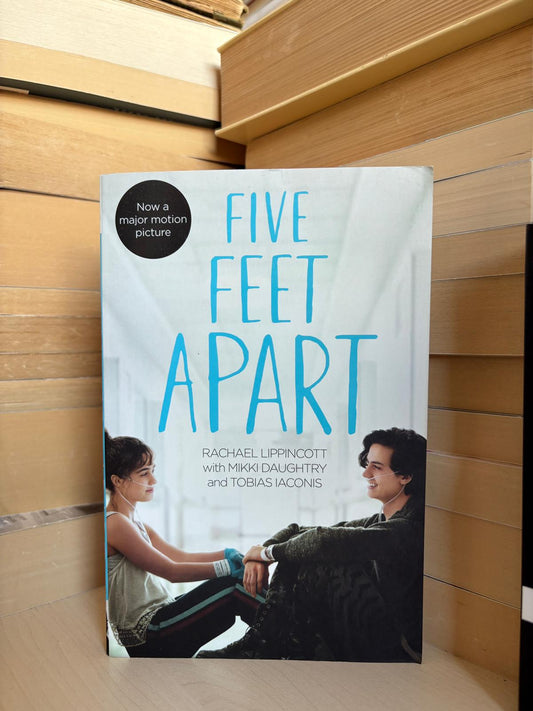 Rachael Lippincott - Five Feet Apart