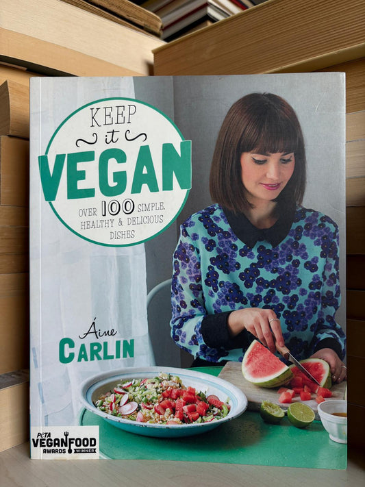 Aine Carlin - Keep It Vegan