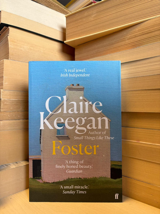 Claire Keegan - Foster