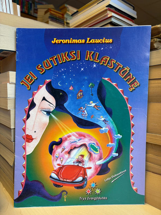 Jeronimas Laucius - ,,Jei sutiksi klastūnę"