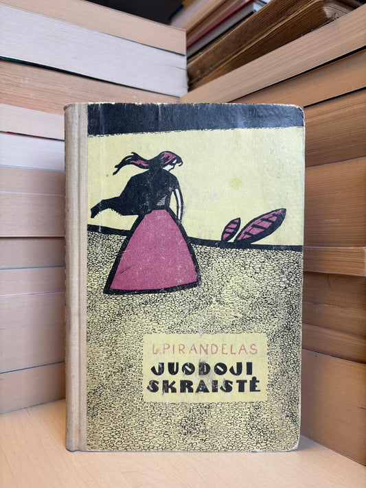 Luigi Pirandelas - ,,Juodoji skraistė"