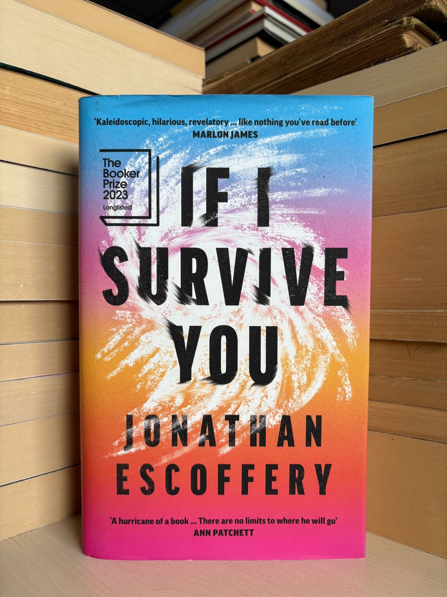 Jonathan Escoffery - If I Survive You