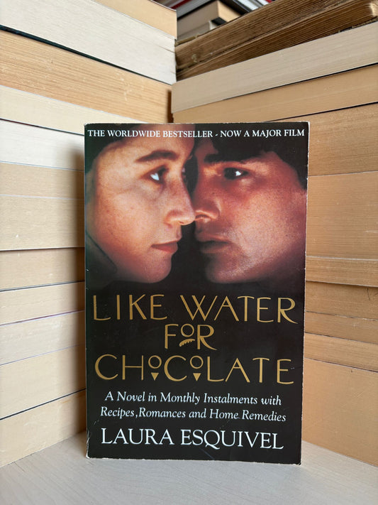 Laura Esquivel - Like Water for Chocolate
