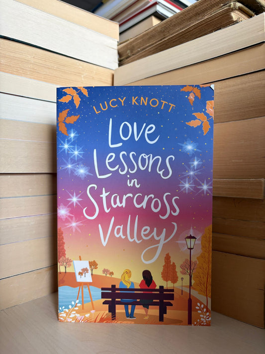 Lucy Knott - Love Lessons in Starcross Valley