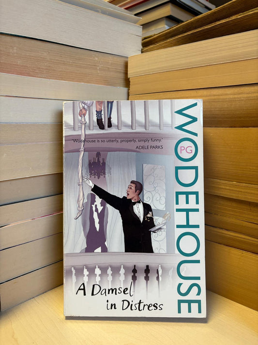 P. G. Wodehouse - A Damsel in Distress