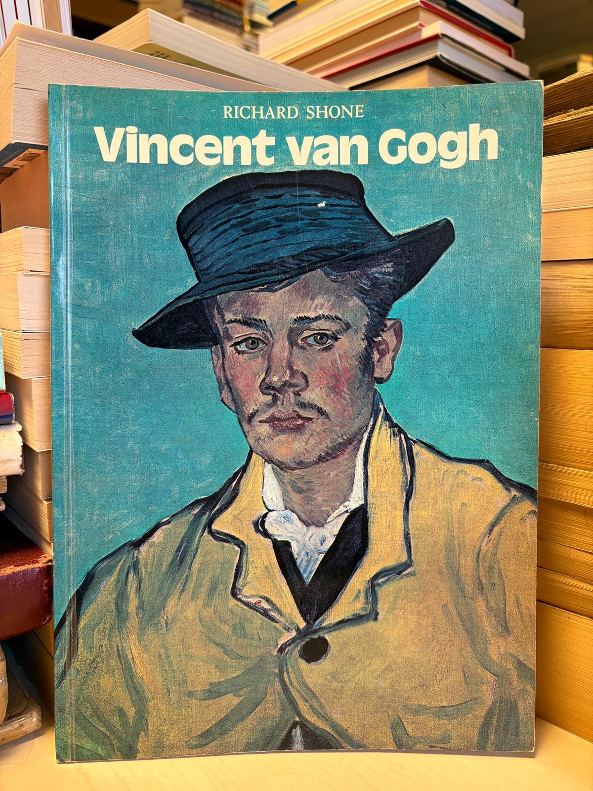 Richard Shone - Vincent Van Gogh