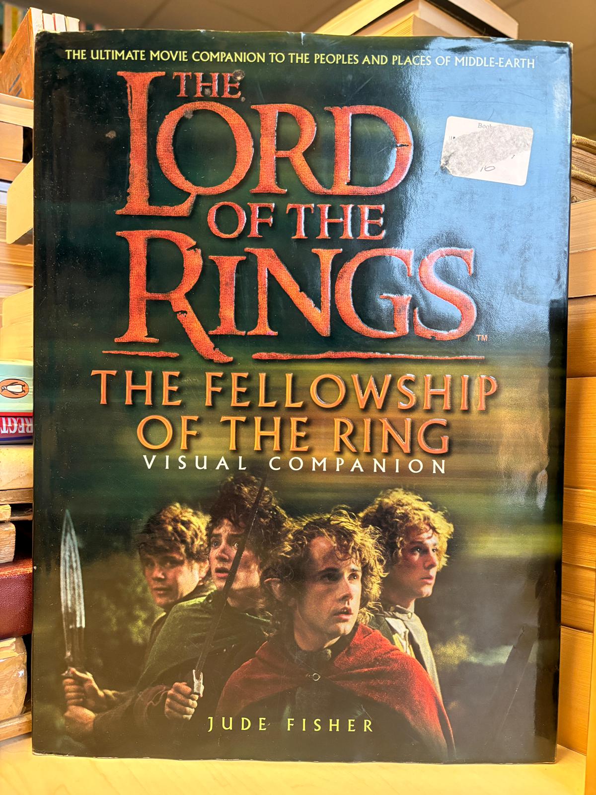 Jude Fisher - The Lord of the Rings: The Fellowship of the Ring. Visual Companion