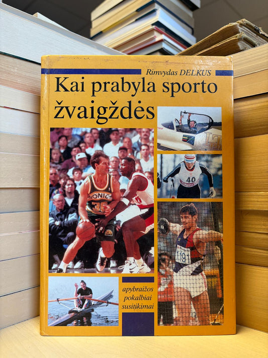 Rimvydas Delkus - ,,Kai prabyla sporto žvaigždės"