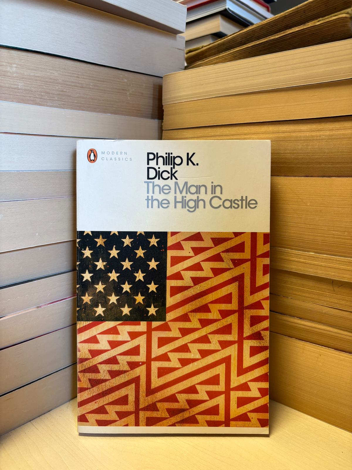 Philip K. Dick - The Man in the High Castle