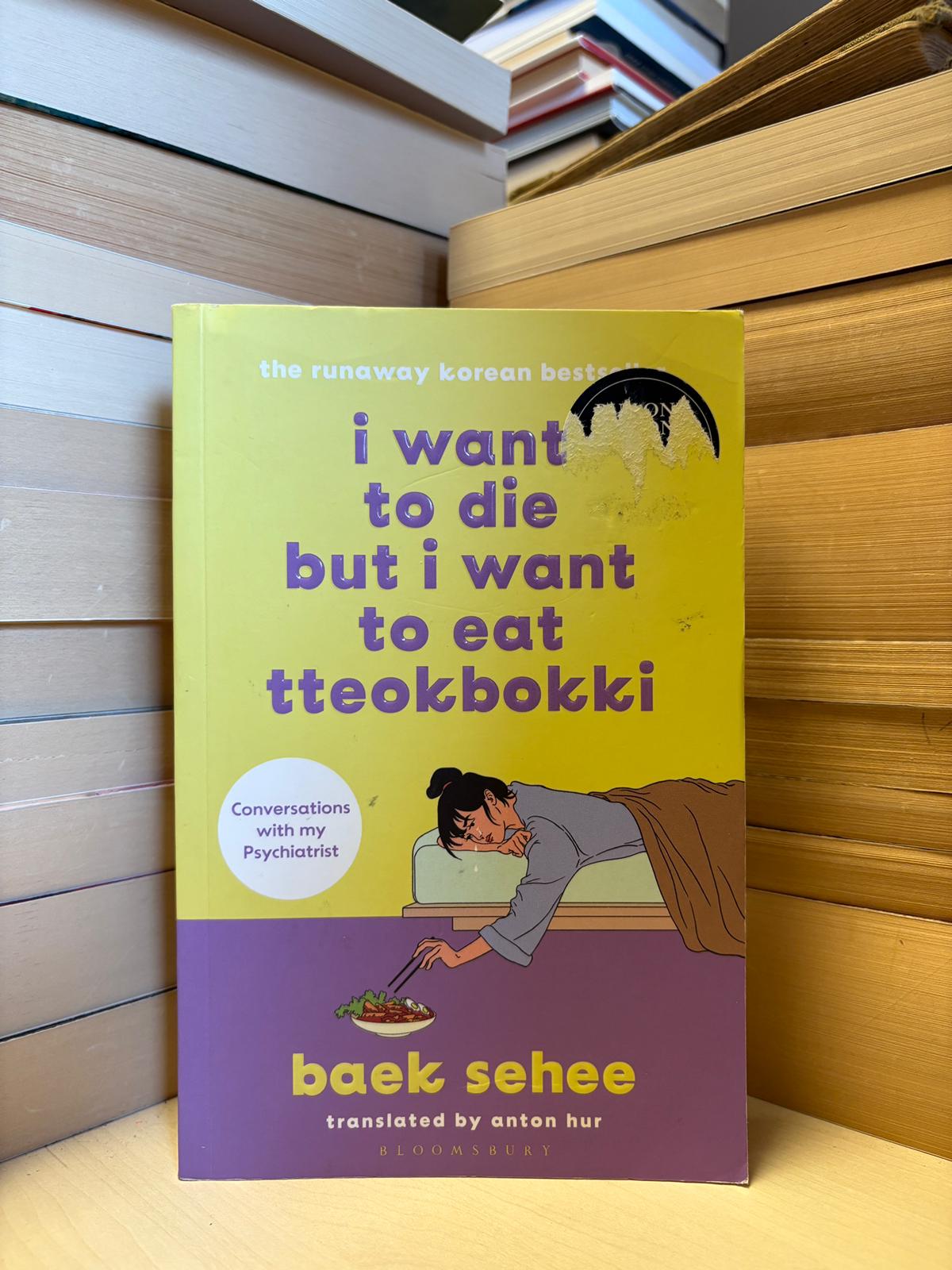 Baek Sehee - I Want to Die But I Want to Eat Tteokbokki