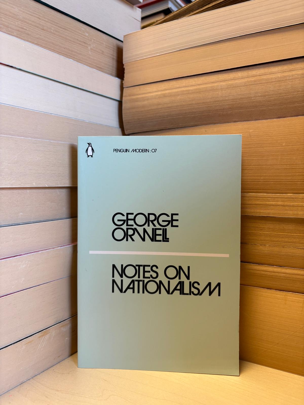 George Orwell - Notes on Nationalism