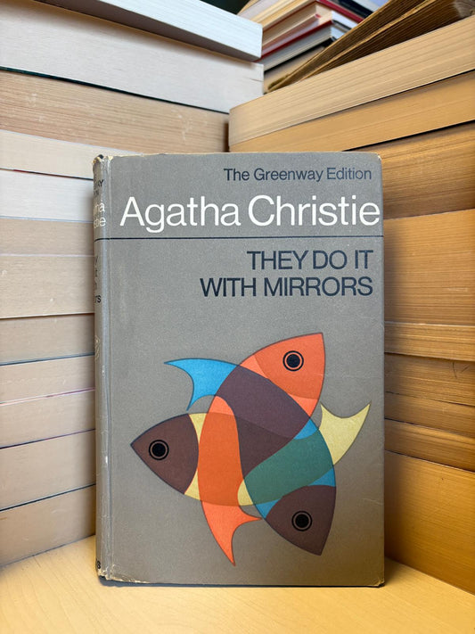 Agatha Christie - They Do It With Mirrors
