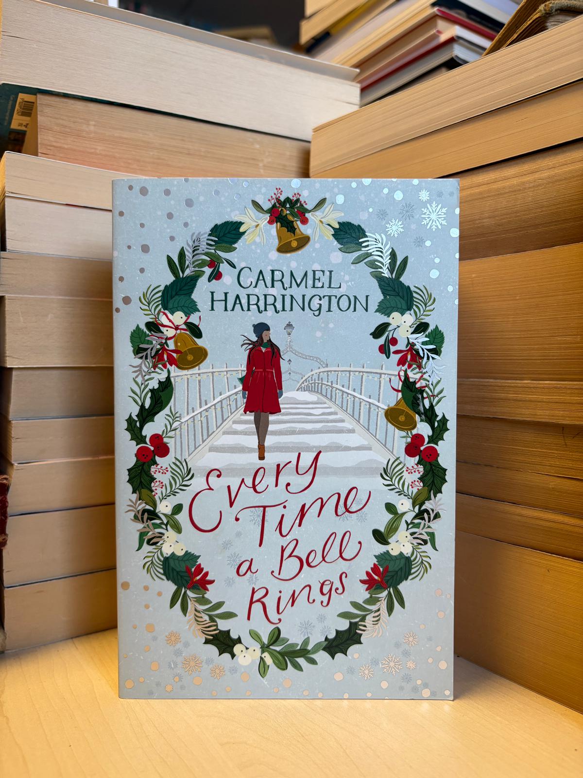 Carmel Harrington - Every Time a Bell Rings