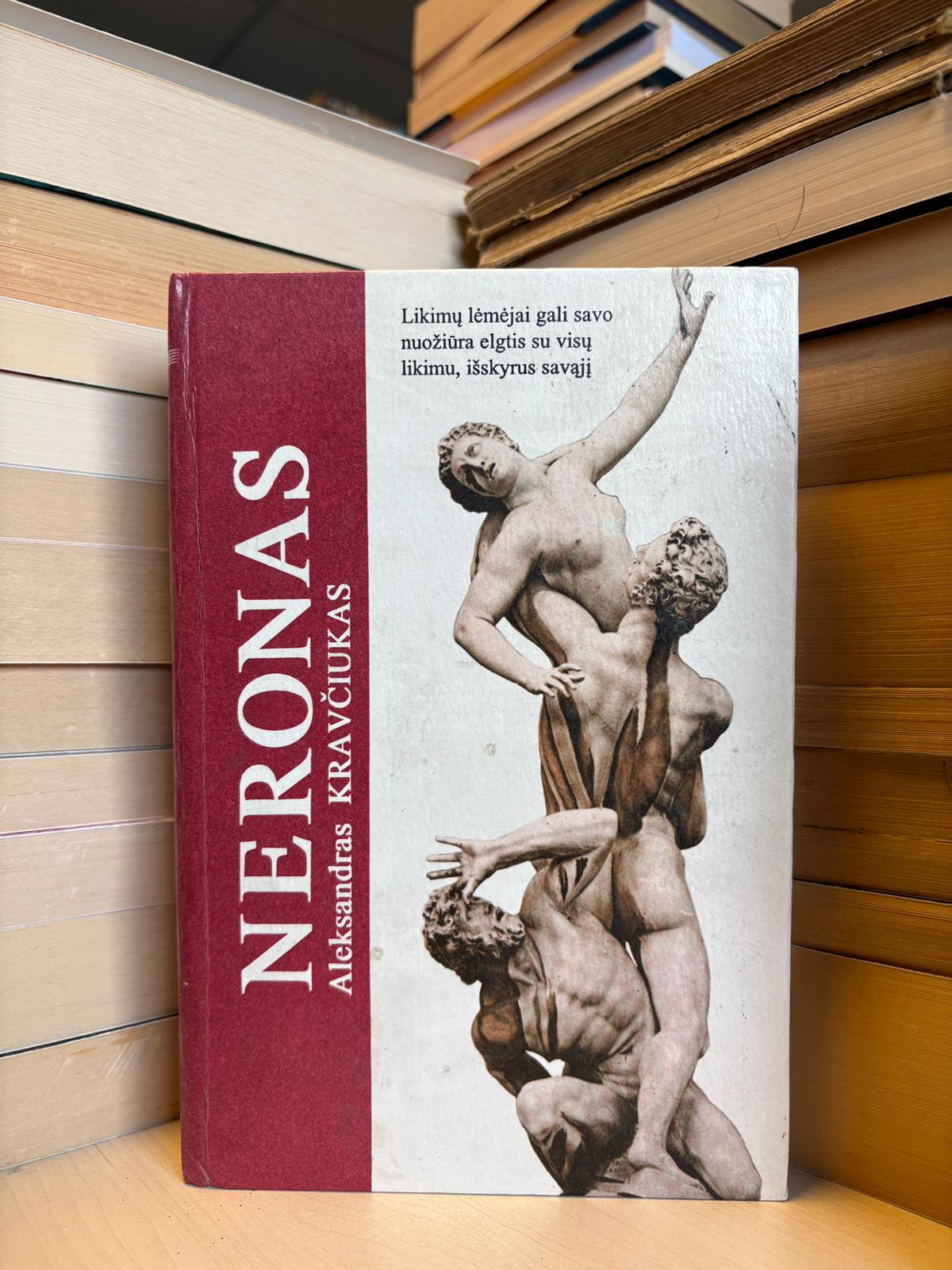 Aleksandras Kravčiukas - ,,Neronas"