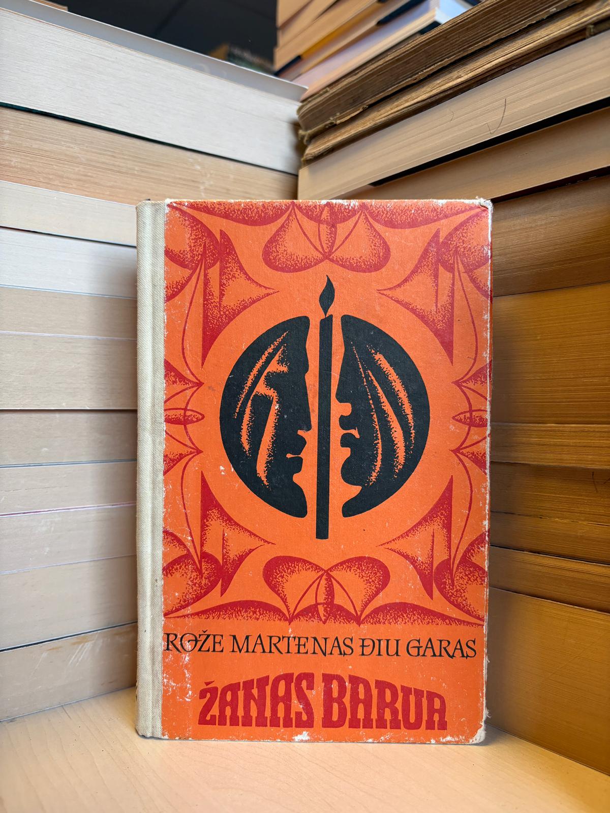 Rože Martenas Diu Garas - ,,Žanas Barua"