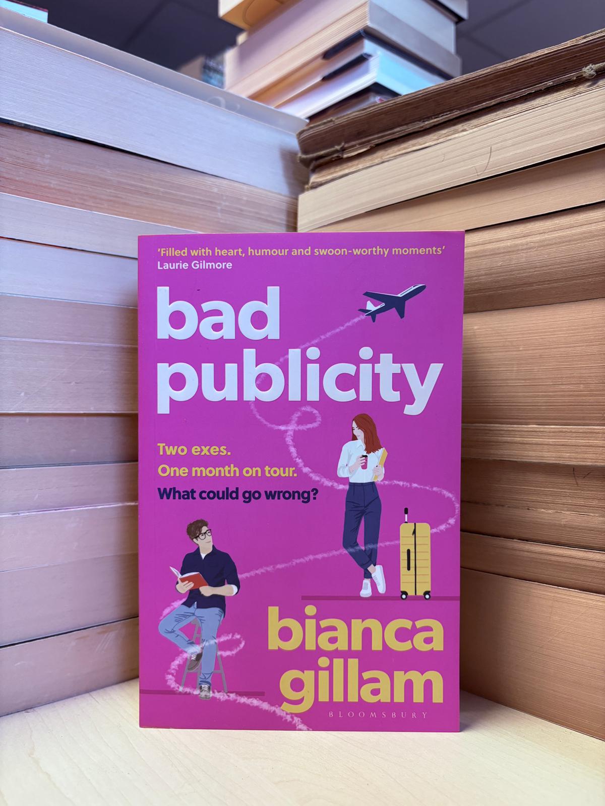 Bianca Gillam - Bad Publicity