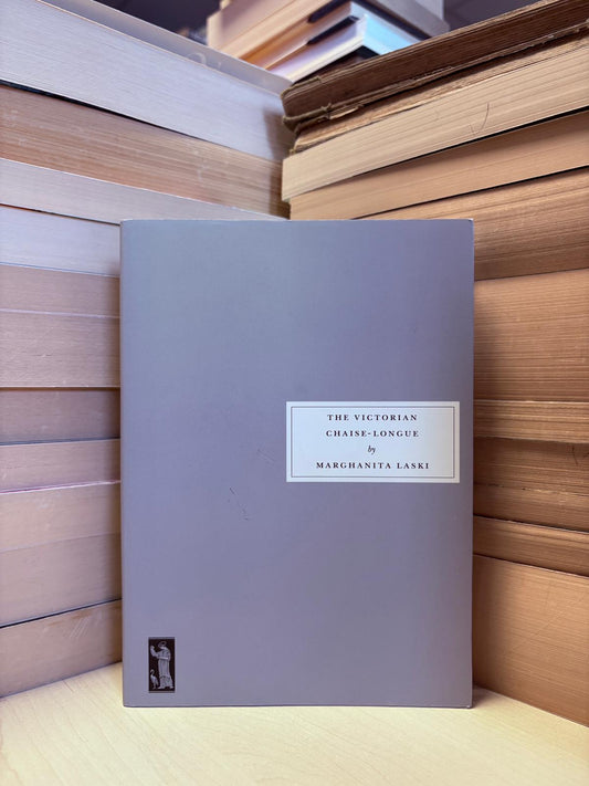 Marghanita Laski - The Victorian Chaise-Longue