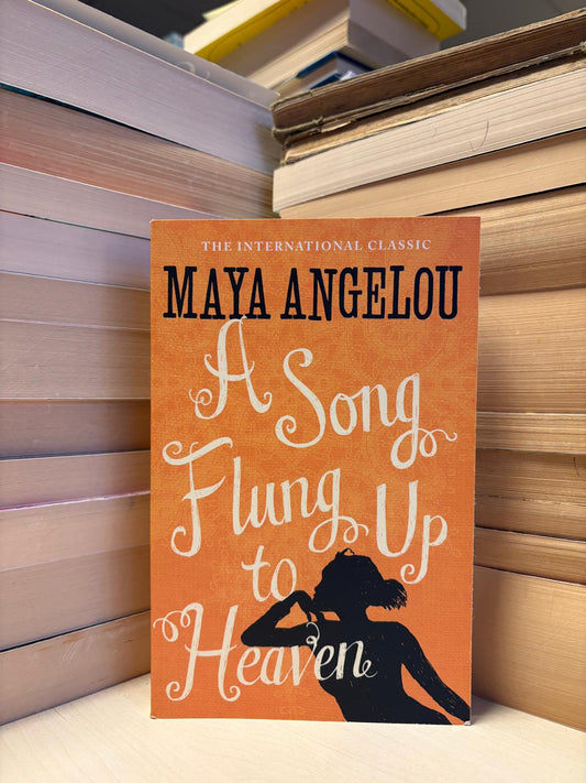 Maya Angelou - A Song Flung Up to Heaven