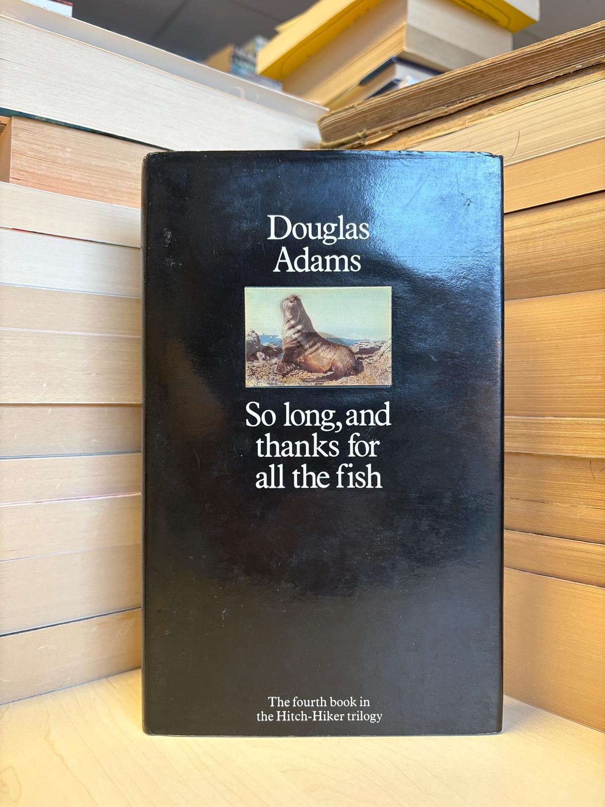 Douglas Adams - So Long, And Thanks For All the Fish