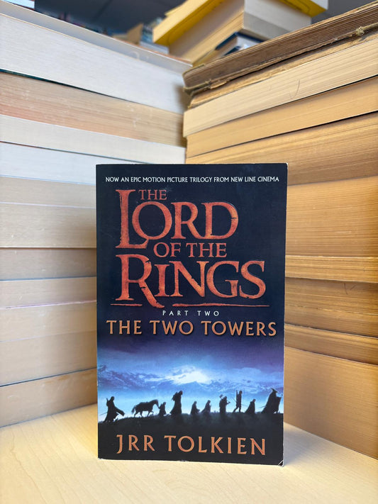J. R. R. Tolkien - The Lord of the Rings: The Two Towers
