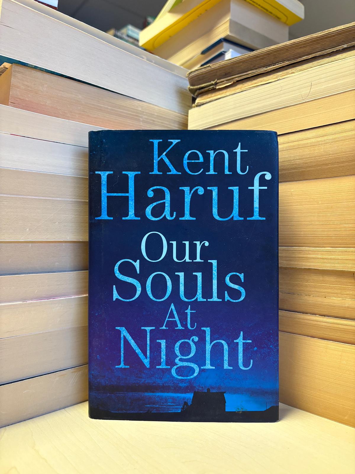 Kent Haruf - Our Souls at Night