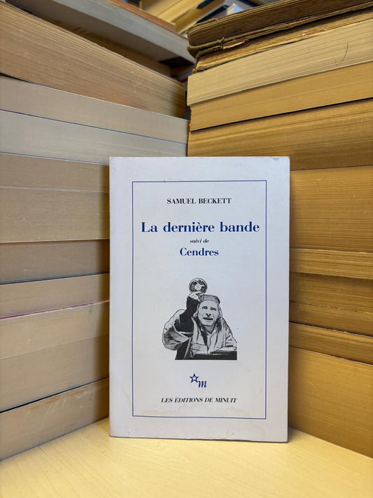 Samuel Beckett - La derniere bande (prancūzų)