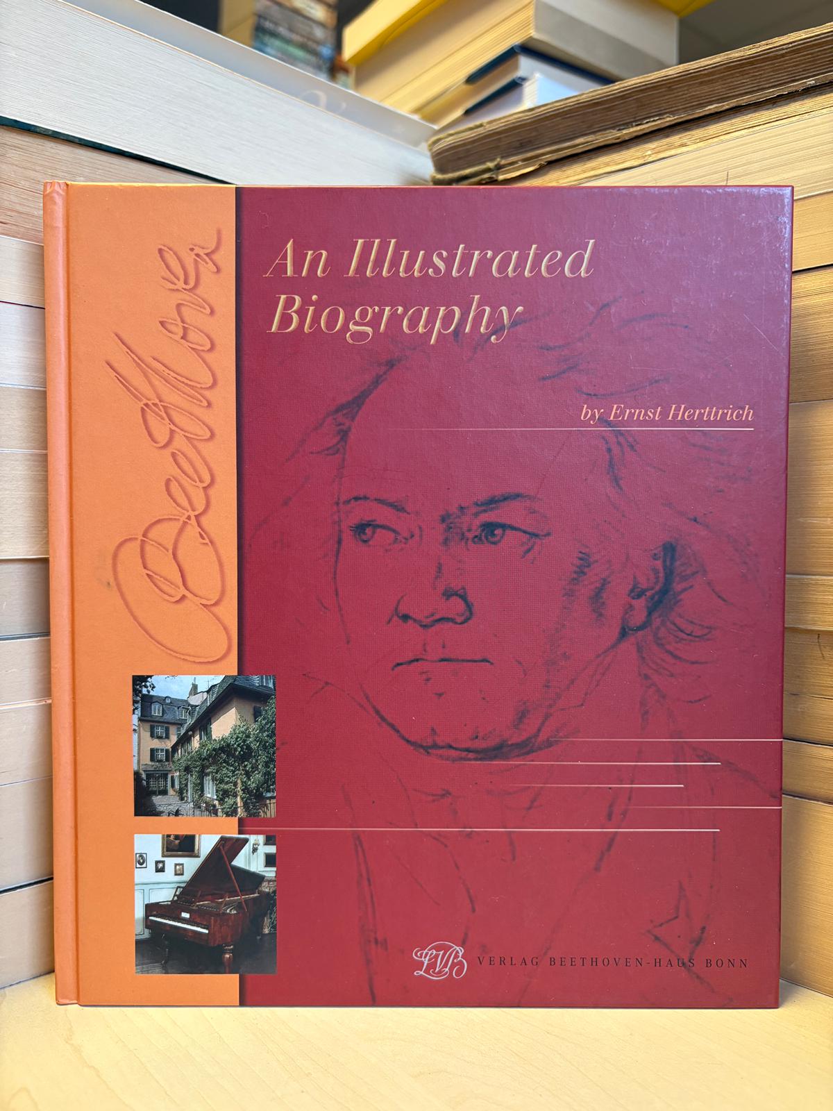 Ernst Herttrich - An Illustrated Biography: Beethoven