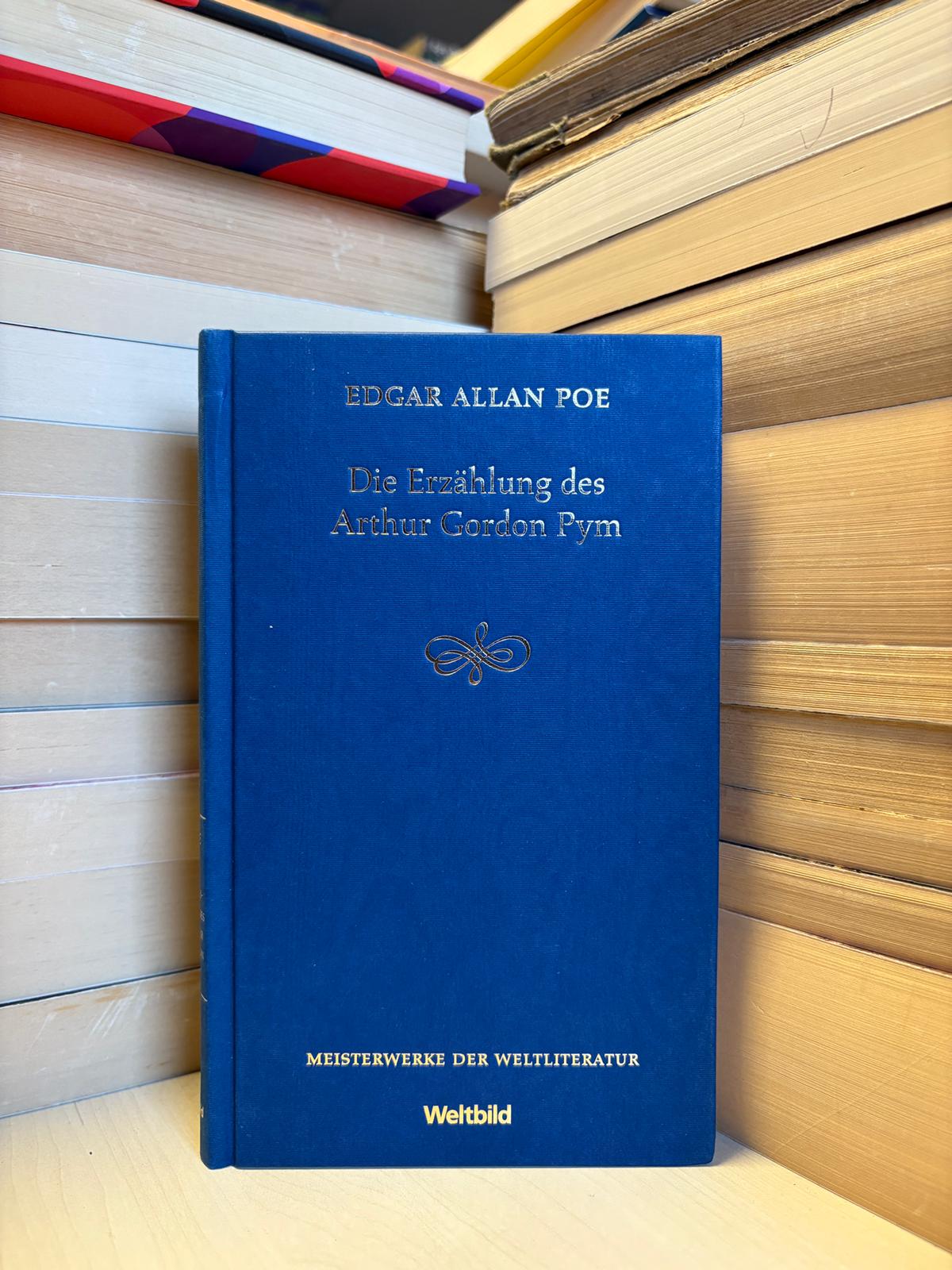 Edgar Allan Poe - Die Erzahlung des Arthur Gordon Pym (vokiečių)