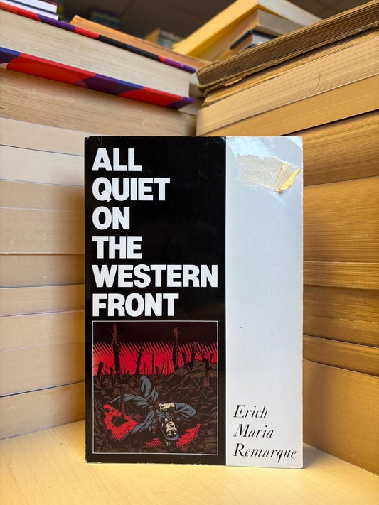 Erich Maria Remarque - All Quiet on the Western Front