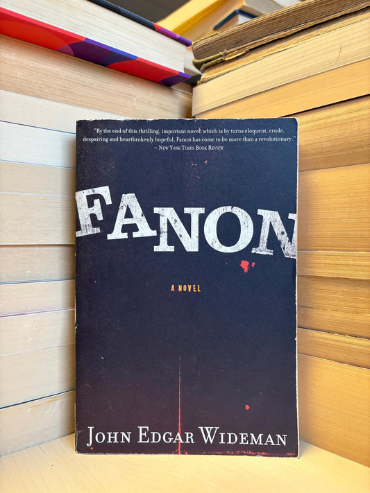 John Edgar Wideman - Fanon