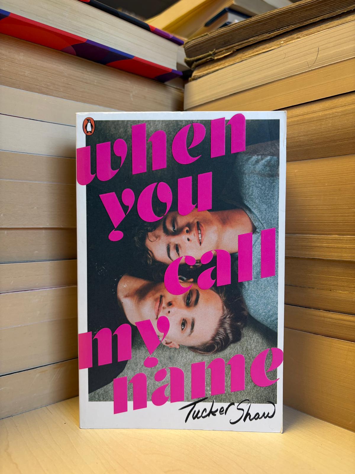 Tucker Shaw - When You Call My Name