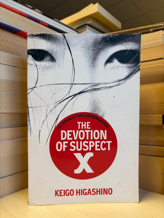 Keigo Higashino - The Devotion of Suspect X