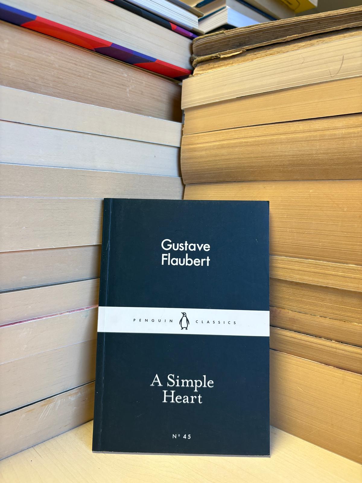 Gustave Flaubert - A Simple Heart – LIBRIS