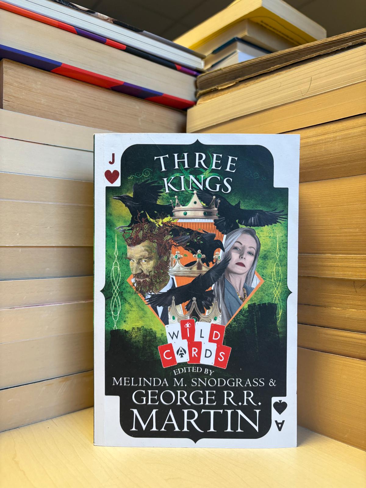 George R. R. Martin - Three Kings