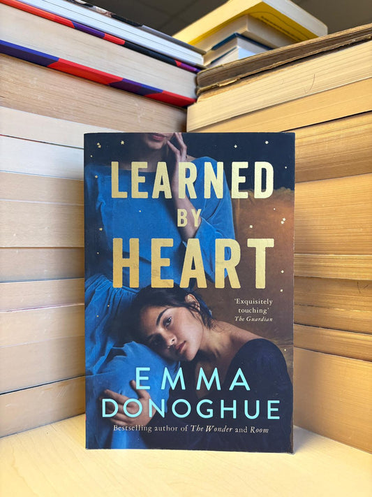 Emma Donoghue - Learned by Heart