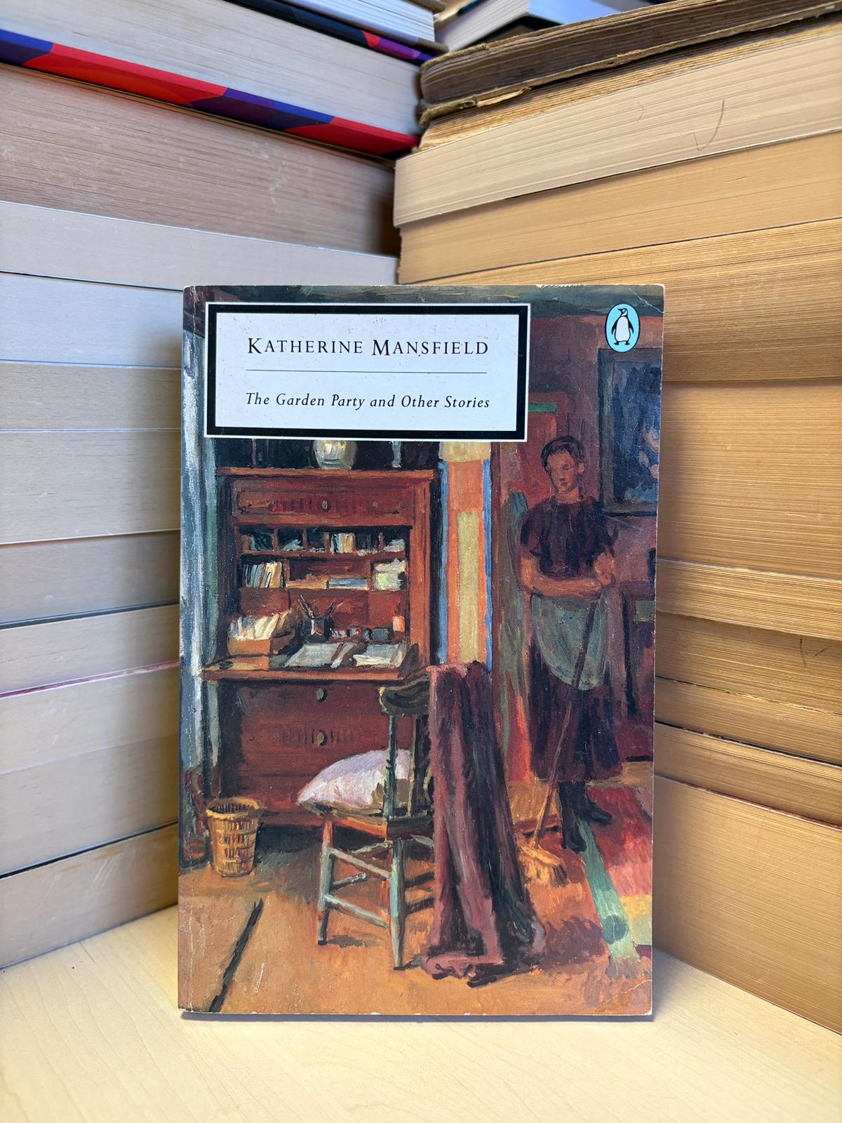 Katherine Mansfield - The Garden Party and Other Stories