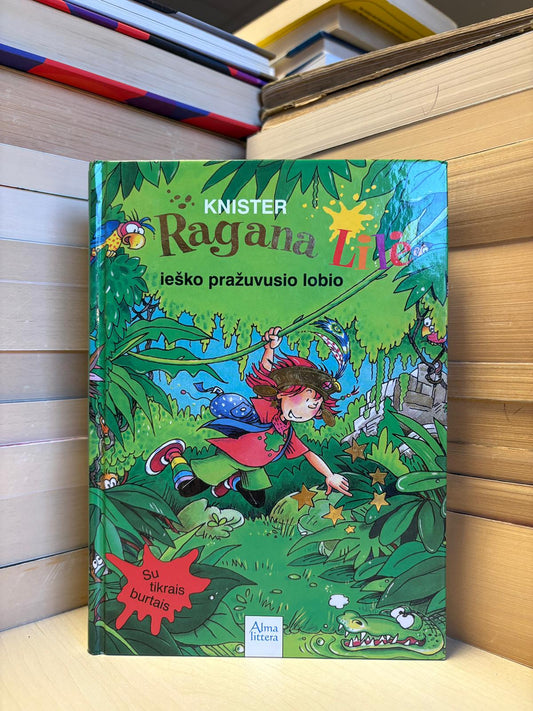 Knister - ,,Ragana Lilė ieško pražuvusio lobio"