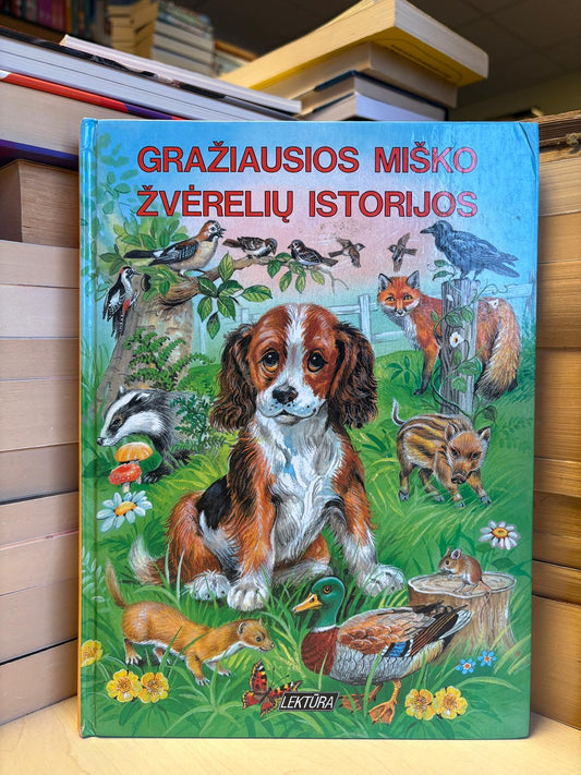 Pavel Dorčak - ,,Gražiausios miško žvėrelių istorijos"