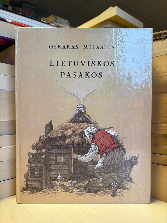 Oskaras Milašius - ,,Lietuviškos pasakos"
