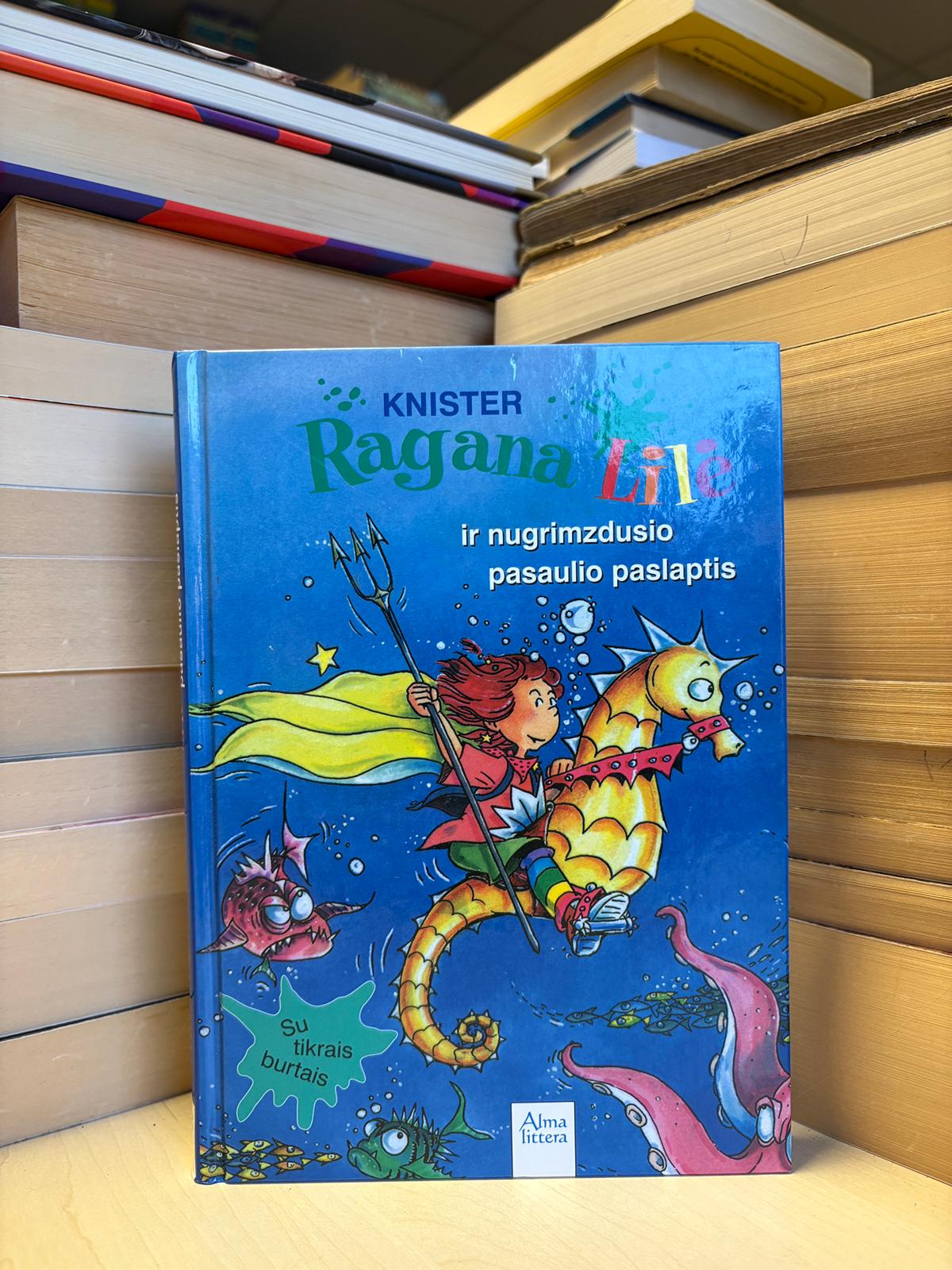 Knister - ,,Ragana Lilė ir nugrimzdusio pasaulio paslaptis"