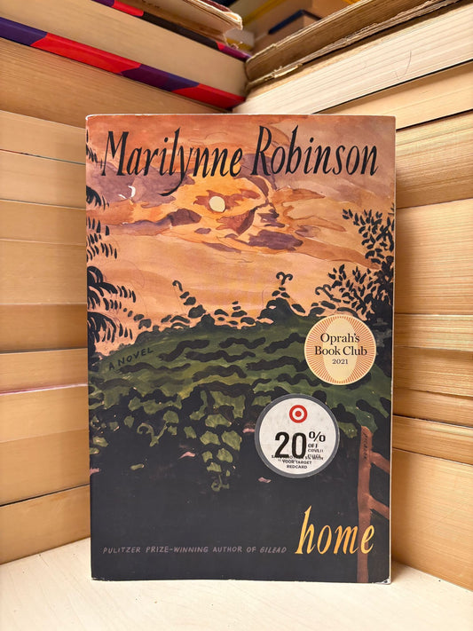 Marilynne Robinson - Home