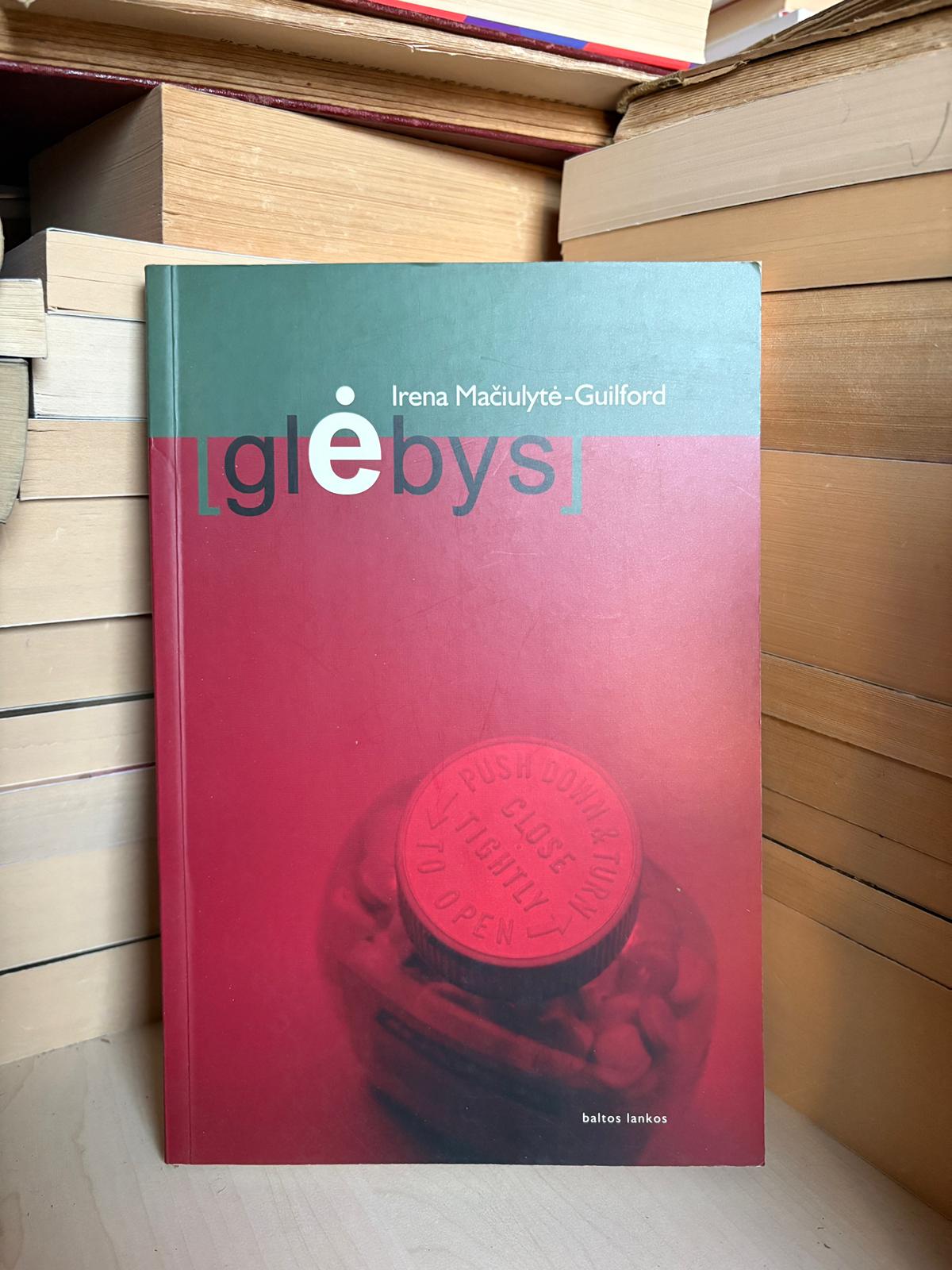 Irena Mačiulytė-Guilford - ,,Glėbys"