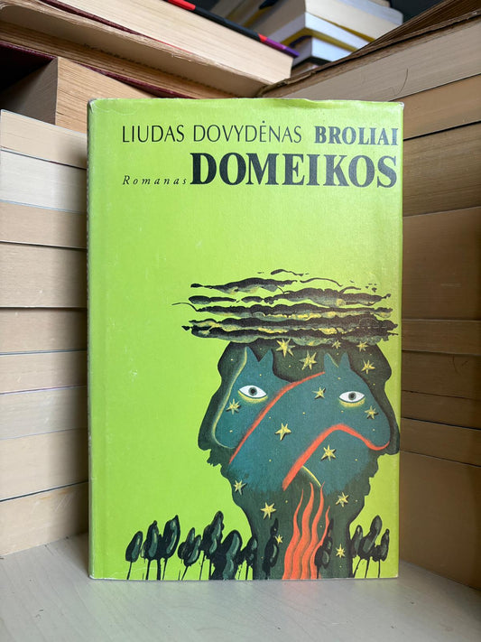 Liudas Dovydėnas - ,,Broliai Domeikos"