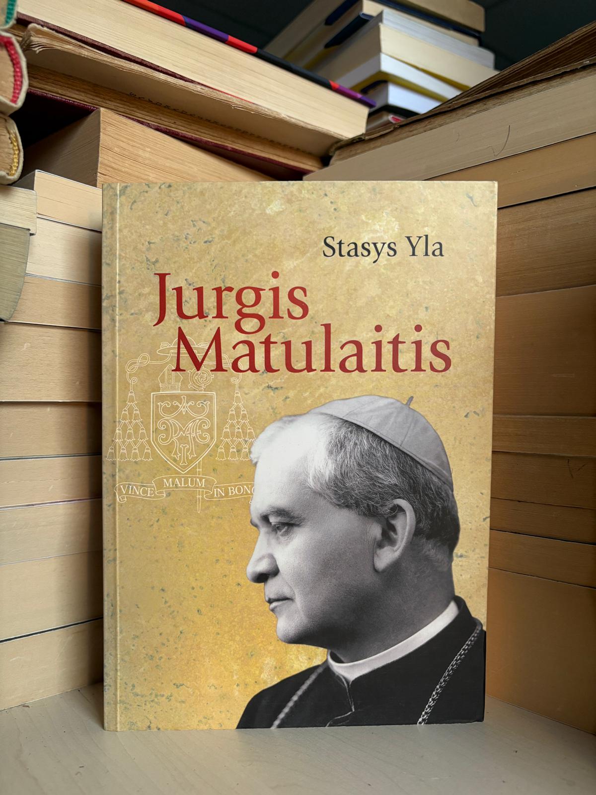Stasys Yla - ,,Jurgis Matulaitis"