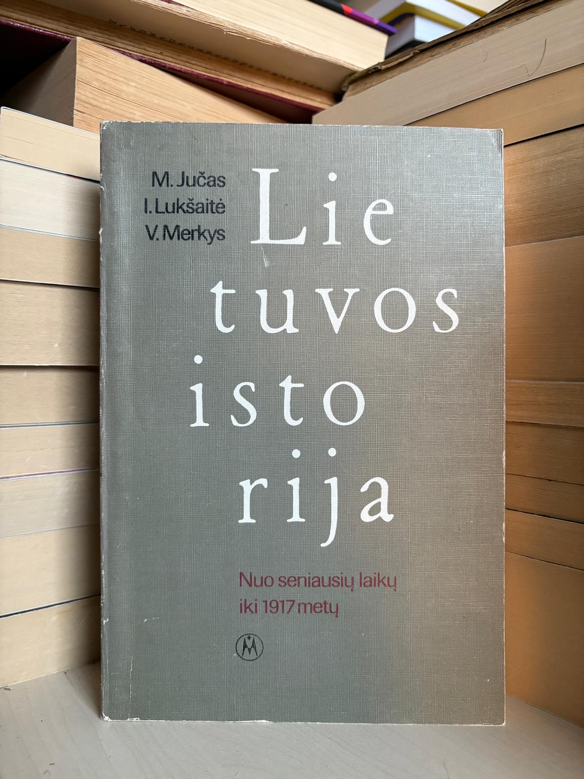 M. Jučas, I. Lukšaitė, V. Merkys - ,,Lietuvos istorija"