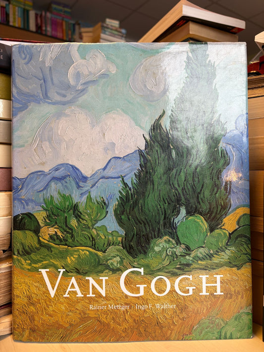 Rainer Metzger, Ingo F. Walther - Van Gogh