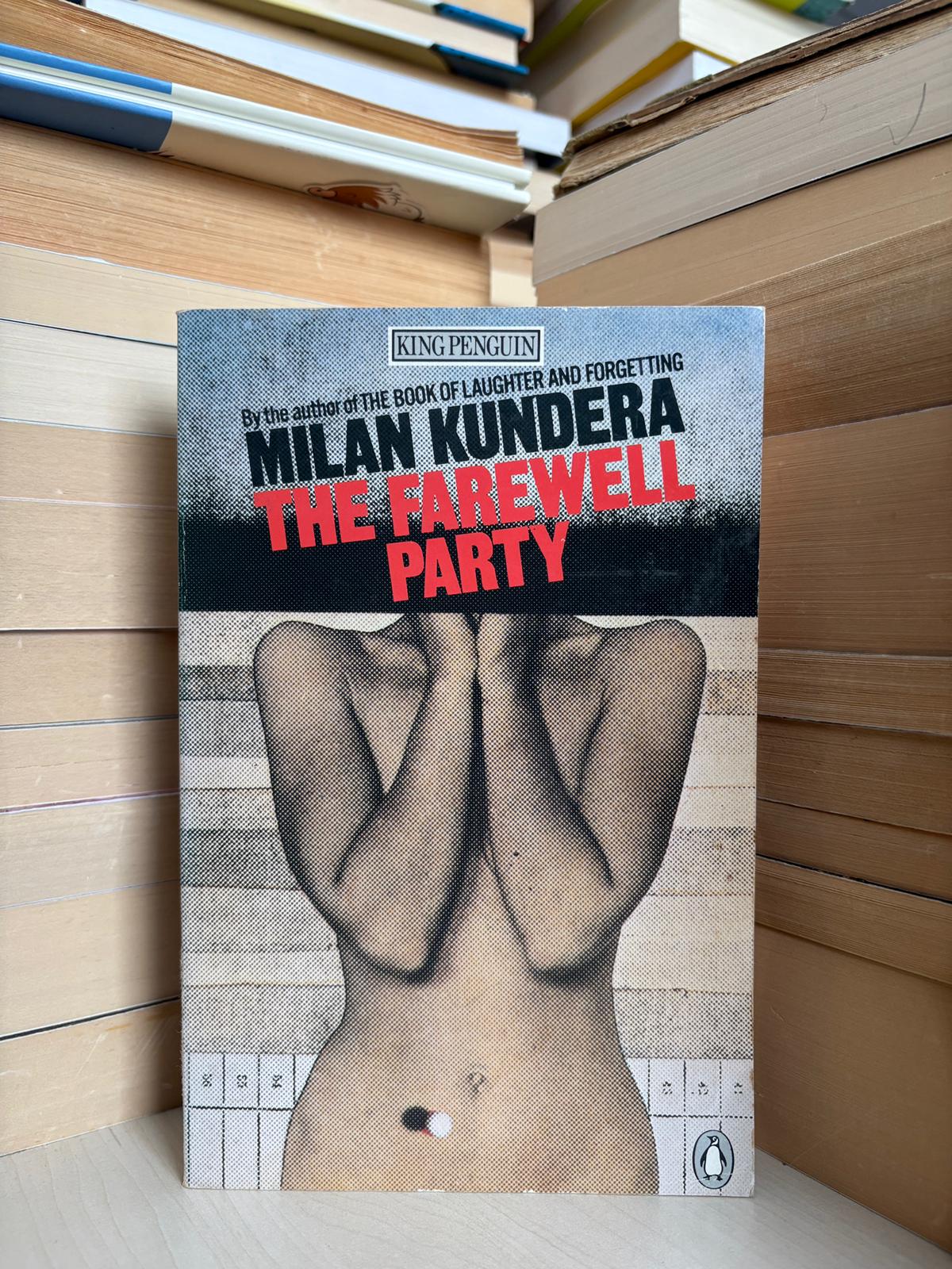 Milan Kundera - The Farewell Party